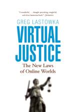 Virtual Justice af Greg Lastowka