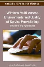 Wireless Multi-Access Environments and Quality of Service Provisioning