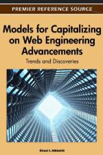 Models for Capitalizing on Web Engineering Advancements