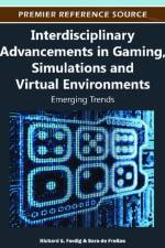 Interdisciplinary Advancements in Gaming, Simulations, and Virtual Environments