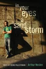 In Your Eyes a Sandstorm af Arthur Neslen