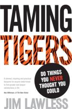 Taming Tigers af Jim Lawless