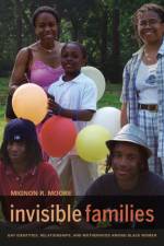 Invisible Families af Mignon Moore