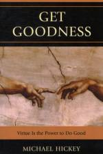 Get Goodness af Mike Hickey