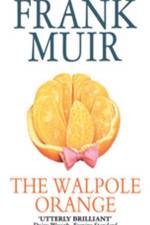 The Walpole Orange af Frank Muir