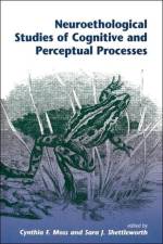 Neuroethological Studies Of Cognitive And Perceptual Processes af Cynthia Moss