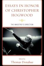 Essays in Honor of Christopher Hogwood