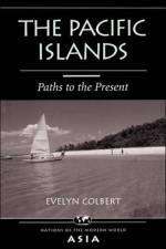 The Pacific Islands af Evelyn Colbert