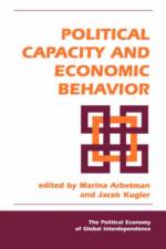 Political Capacity And Economic Behavior af Jacek Kugler