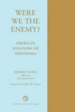 Were We The Enemy? American Survivors Of Hiroshima af Rinjiro Sodei