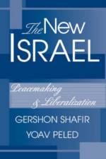 The New Israel af Gershon Shafir