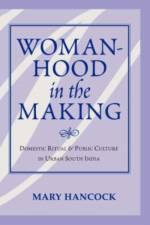 Womanhood In The Making af Mary Hancock