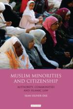 Muslim Minorities and Citizenship af Sean Oliver-Dee