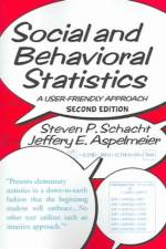 Social and Behavioral Statistics af Steven P. Schacht