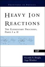 Heavy Ion Reactions af Ricardo A. Broglia