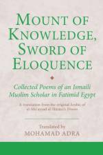 Mount of Knowledge, Sword of Eloquence af M. Adra