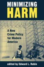 Minimizing Harm af Edward Rubin