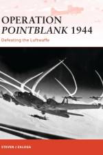 Operation Pointblank 1944 af Steven J. Zaloga