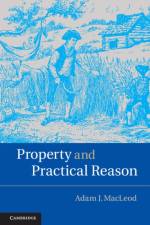 Property and Practical Reason af Adam J. MacLeod