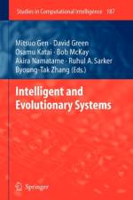 Intelligent and Evolutionary Systems