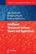 Intelligent Unmanned Systems: Theory and Applications