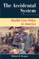 The Accidental System af Michael D Reagan