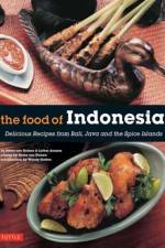 The Food of Indonesia af Heinz Von Holzen