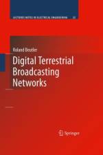 Digital Terrestrial Broadcasting Networks af Roland Beutler