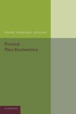 Practical Plant Biochemistry af Muriel Wheldale Onslow