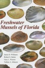 Freshwater Mussels of Florida af James D. Williams