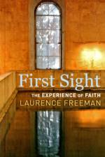First Sight af Laurence Freeman