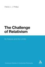 The Challenge of Relativism af Dr Patrick J.J. Phillips