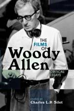 The Films of Woody Allen