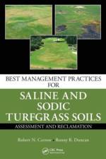 Best Management Practices for Saline and Sodic Turfgrass Soils af Robert N. (University of Georgia Carrow