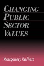Changing Public Sector Values af Montgomery Van Wart