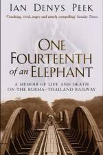 One Fourteenth Of An Elephant af Ian Denys Peek