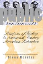 Public Sentiments af Glenn Hendler