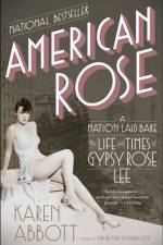 American Rose af Karen Abbott