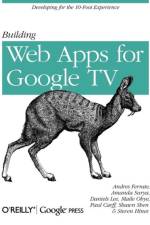 Building Web Apps for Google TV af Andres Ferrate