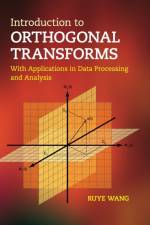 Introduction to Orthogonal Transforms af Ruye (Harvey Mudd College Wang