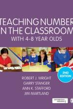 Teaching Number in the Classroom with 4-8 Year Olds