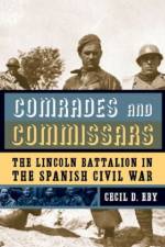 Comrades and Commissars af Cecil D. Eby