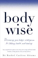 BodyWise af Dr Rachel Carlton Abrams