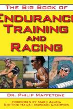 Big Book of Endurance Training and Racing af Philip Maffetone