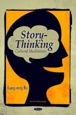 Story-Thinking af Kuang-Ming Wu