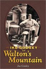 Ike Godsey of Walton's Mountain af Joe Conley