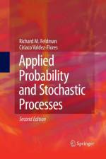 Applied Probability and Stochastic Processes af Richard M. Feldman