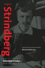 August Strindberg: Selected Essays