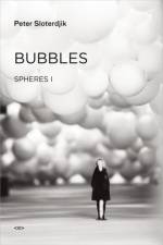 Bubbles af Peter (Staatliche Hochschule fuer Gestaltung Karlsruhe) Sloterdijk