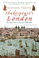 Shakespeare's London af Stephen Porter